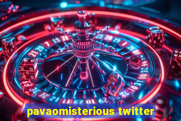 pavaomisterious twitter